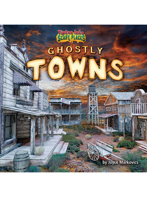 Joyce Markovics创作的Ghostly Towns作品的详细信息 - 可供借阅
